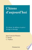 Chiens d'aujourd'hui
