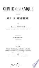 Chimie organique fondée sur la synthèse