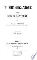 Chimie organique fondée sur la synthèse