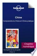 Chine - Comprendre la Chine et Chine pratique