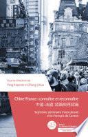 Chine-France : connaître et reconnaître
