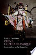 Chine, l'opéra classique