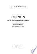 Chinon au fil des temps et des images