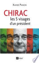 Chirac - Le président aux cinq visages