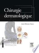 Chirurgie dermatologique