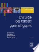 Chirurgie des cancers gynécologiques