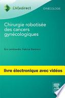 Chirurgie robotisée des cancers gynécologiques