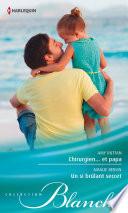 Chirurgien... et papa - Un si brûlant secret