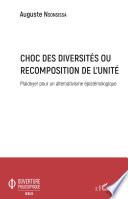 Choc des diversités ou recomposition de l'unité
