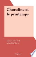 Chocoline et le printemps