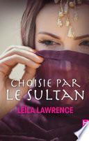 Choisie par le sultan