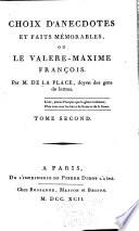 Choix d'anecdotes et faites mémorables; ou, Le valere-maxime françois