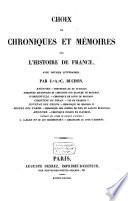 Choix de chroniques et mémoires sur l'histoire de France