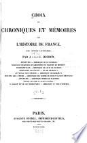 Choix de chroniques et mémoires sur l'histoire de France: XIVe siècle