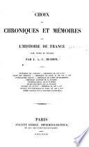 Choix de chroniques et mémoires sur l'histoire de France [XVe siècle]
