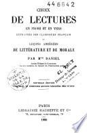 Choix de lectures en prose et en vers, ou Leçons abrégées de littérature et de morale