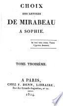 Choix de lettres de Mirabeau à Sophie