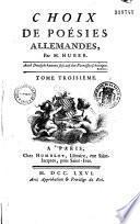 Choix de poésies allemandes, par M. Huber. Tome premier [-Tome quatrième]