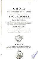 Choix de poésies originales des troubadours