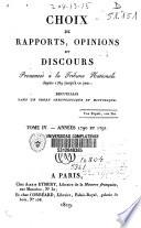 Choix de rapports, opinions et discours prononcés à la Tribune Nationale depuis 1789 jusqu'à ce jour