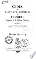 Choix de rapports, opinions et discours prononcés a la Tribune Nationale depuis 1789 jusqu'a'ce jour; recueillis dans un ordre chronologique et historique. Tome 1. [-20.]