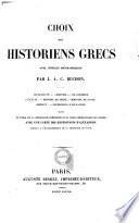 Choix des historiens grecs avec notices biographiques par J.-A.-C. Buchon