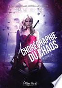 Chorégraphie du chaos