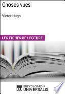 Choses vues de Victor Hugo