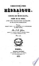 Chrestomathie hébraique ou choix de morceaux tirés de la bible