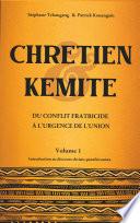 Chrétien & Kémite