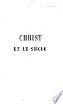 Christ et le siècle