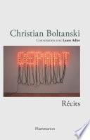 Christian Boltanski - Récits