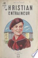 Christian entraîneur