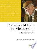 Christian Millau, une vie au galop