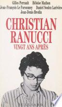 Christian Ranucci vingt ans après