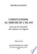 Christianisme au miroir de l'Islam