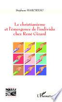 Christianisme et l'émergence de l'individu chez René Girard