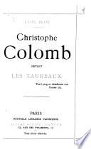 Christophe Colomb devant les taureaux