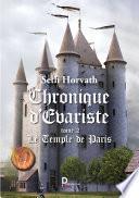 Chronique d'Evariste - Tome 2