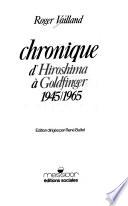 Chronique d'Hiroshima à Goldfinger, 1945-1965