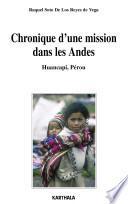 Chronique d'une mission dans les Andes