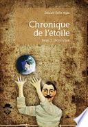 Chronique de l'étoile - Tome 1