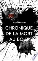 Chronique de la mort au bout