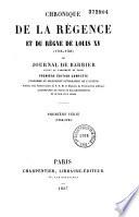 Chronique de la régence et du règne de Louis XV (1718-1763)