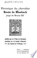 Chronique du chevalier Louis de Diesbach, page de Louis XI
