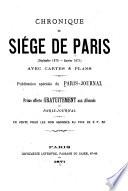 Chronique du siège de Paris, septembre 1870-janvier 1871