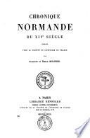Chronique normande du XIVe siècle