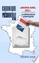 Chronique présidentielle - Tome 2