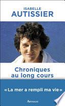 Chroniques au long cours