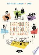 Chroniques burlesques d'une journaliste